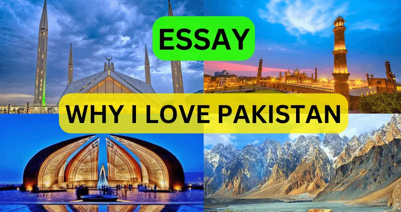 why I love Pakistan